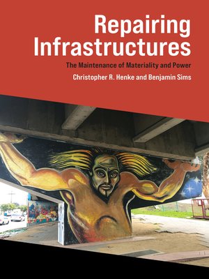 cover image of Repairing Infrastructures